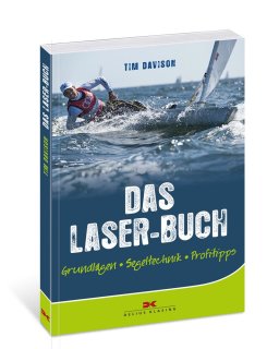Buch "Das Laser-Buch". Grundlagen, Segeltechnik, Profitipps. Delius Klasing